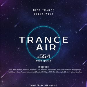 Alex NEGNIY - Trance Air #554 [ #138 special ]