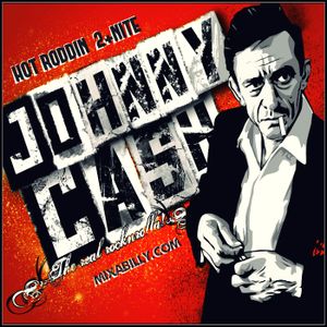 Hot Roddin' 2+Nite -  Ep 332 - 09-09-17 (Johnny Cash Tribute)
