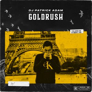 Goldrush Mixtape