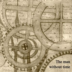 The man without time