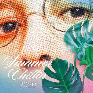 Cover art for SUMMER CHILLIN 2020 by TJO by tjodj