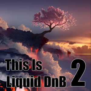 Cover art for This is Liquid DnB 2 by Sentenial