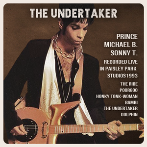 PRINCE - THE UNDERTAKER [BLUES SESSION 1993] by everlastingnow | Mixcloud