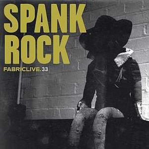 Spank rock Mix - Live from Fabrik.33