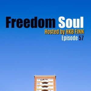 Freedom Soul Radio Episode 57