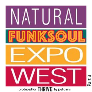 Natural FunkSoul Expo Part 3