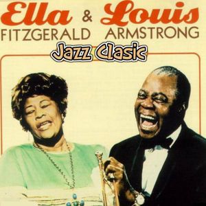 Louis Armstrong & Ella Fitzgerald - Jazz Clasic by Petre Radu | Mixcloud