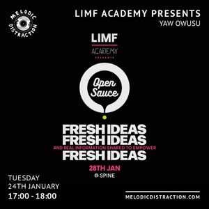 LIMF Academy Presents with Yaw Owusu (January '23)