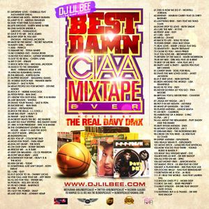 Dj Lil Bee aka The Blendspecialist The Best Damm CIAA Mixtape Ever Hosted By The Real Davy Dmx