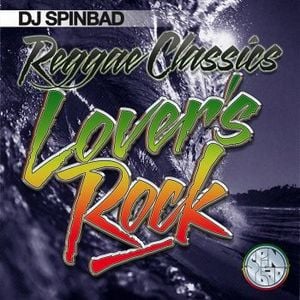Cover art for DJ Spinbad - Classic Reggae (Lover's Rock) (2010) by djspinbad