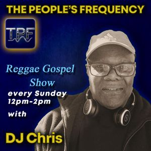 Cover art for DJ Chris 26th APR26 Reggae Gospel Show by 322015