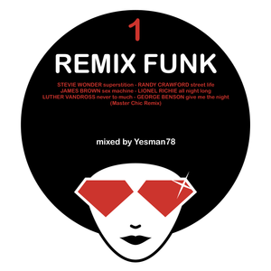 REMIX FUNK 1 (Stevie Wonder,Randy Crawford,James Brown,Lionel Richie,Luther Vandross,George Benson)