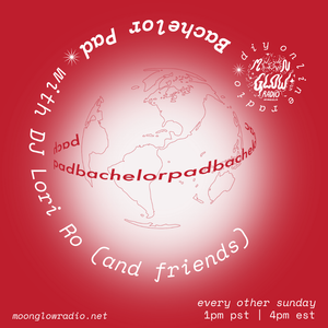 Bachelor Pad with Lori Ro and Friends - May 8, 2022
