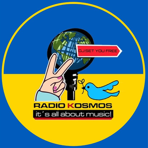 #01801 RADIO KOSMOS - DJ:SET YOU FREE - DJs FOR WORLDPEACE - STEPHAN REETZ [DE] -STOP WAR IN UKRAINE