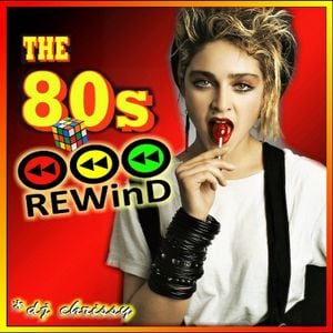 DJ Chrissy - The 80's Rewind Mix Vol 1 (Section The 80's Part 4) by DJ ...