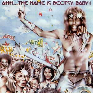 Bootsy S Rubber Band Ahh The Name Is Bootsy Baby 1978 By Ernand Van Der Kuyp Mixcloud