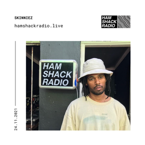 Skinniez 24.11.2021 @ Hamshack Radio