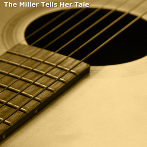 The Miller Tells Her Tale - 533