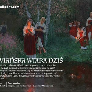 Słowiańska Wiara Dziś (Odcinek 6)