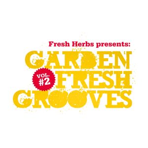 Garden Fresh Grooves Vol.2