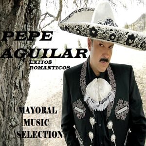 Exitos Romanticos De Pepe Aguila Lo Mejor De Pepe Aguilar Mayoral Music Selection By Musica Retro Mix Mixcloud
