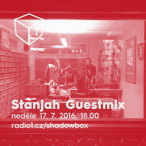 Shadowbox @ Radio 1 17/07/2016: Stanjah feat. MC Witty Guestmix