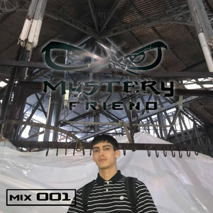Mystery Friend: Mixtape 001 4.4.20
