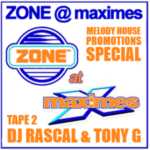 Melody House Promotions Special Tape 2 DJ Rascal & Tony G