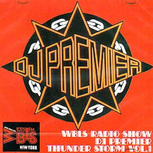 DJ Premier - WBLS Thunderstorm Vol. 1