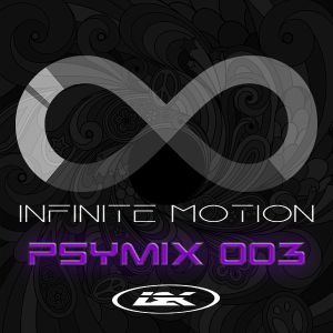 Infinite Motion - Psymix Volume 003 (2020)