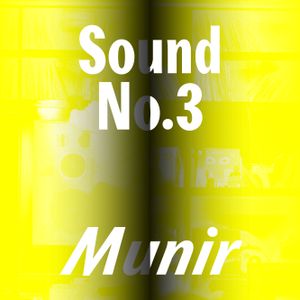 FR Sound No.3 by Munir