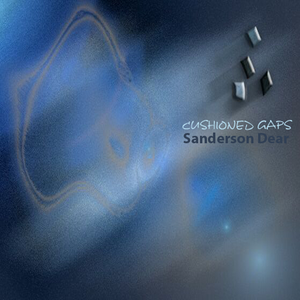 Sanderson Dear - Cushioned Gaps