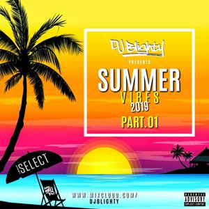 #SummerVibes 2019 Part.01 // R&B, Hip Hop, Dancehall, Afro & U.K. // Instagram: djblighty