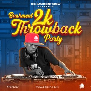DJ Bash - Bashment Party (2K Throwbacks)