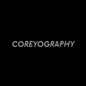 COREYOGRAPHY | 2020 by Coreyography | Corey Craig | Mixcloud