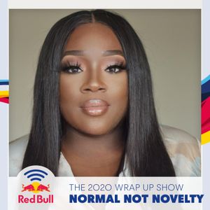 Normal Not Novelty - 2020 Wrap Up with Whitney Boateng & Nadia Khan + Selena Faider Guest Mix