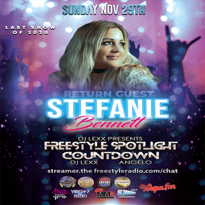 DJ lexx presents Freestyle Spotlight Countdown 11-29-20