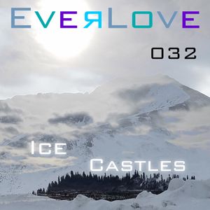 Everlove 032 - Ice Castles