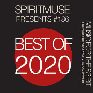 Spiritmuse presents #186: Best of 2020