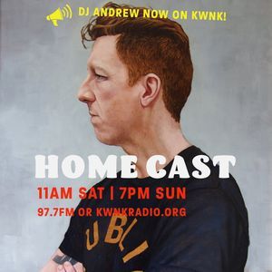 HomeCast with DJ Andrew - Episode 71