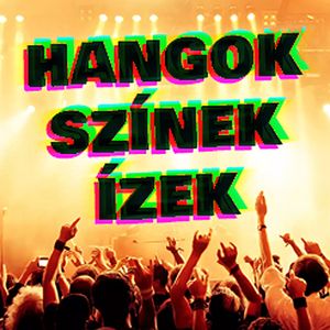Hangok, Színek, Ízek (2020. 11. 21. 09:00 - 11:00) - 1.