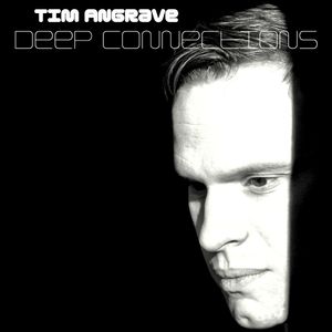 Tim Angrave presents Deep Connections - Inspiration