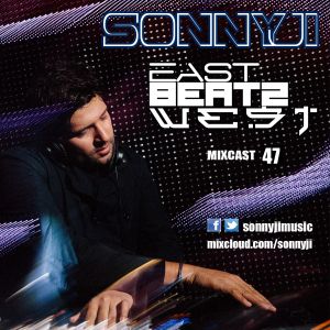 East Beatz West Mixcast 47 with SonnyJi