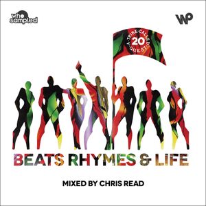 A Tribe Called Quest 'Beats Rhymes & Life' 20th Anniversary Mixtape mixed by Chris Read
