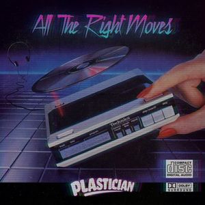 Plastician Presents All The Right Moves