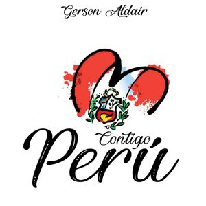 Gerson Aldair Contigo Peru Julio By Gerson Aldair Mixcloud