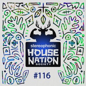House Nation society #116 - Hosted by PdB