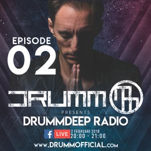 DrummDeep Radio 002