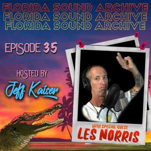 Florida Sound Archive Podcast