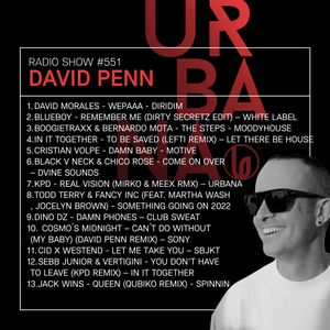 Urbana Radio Show By David Penn Chapter #551